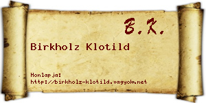 Birkholz Klotild névjegykártya